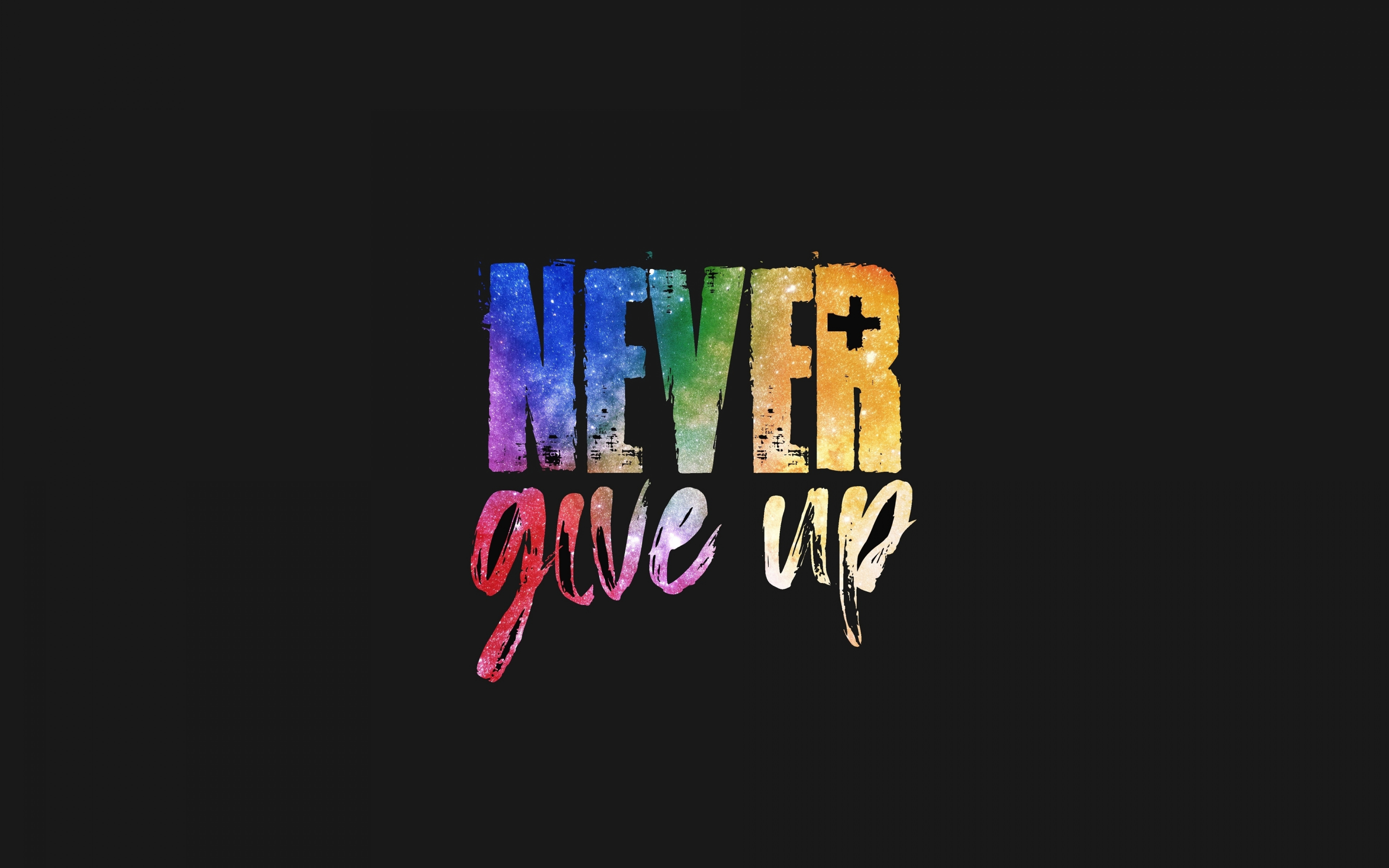 Never Give Up!, typography, dark, 2880x1800 wallpaper