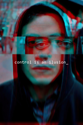 Control is an illusion, Mr. Robot, TV show, artwork, 240x320 wallpaper