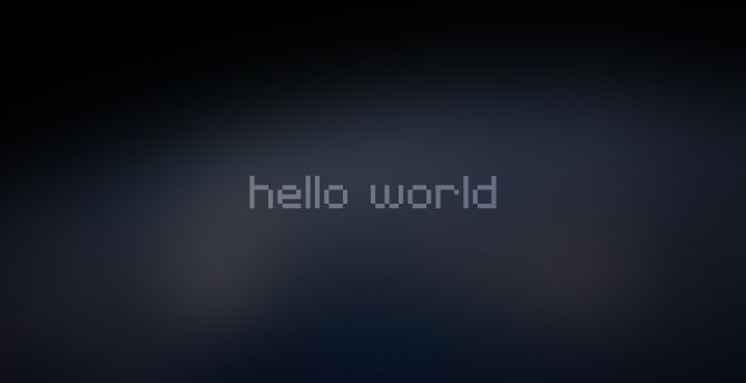 Hello world, typography, minimal wallpaper
