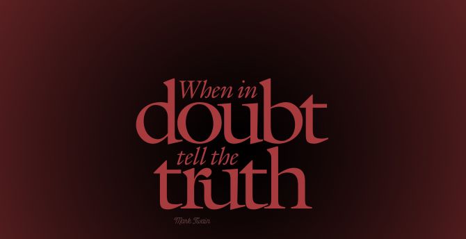 Quote, doubt, truth, typography wallpaper